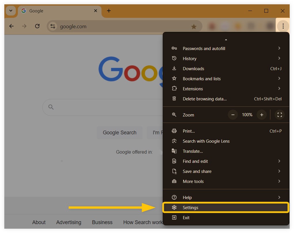 Hit the 3 dots in the top-right corner of your browser and select βSettingsβ from the menu.